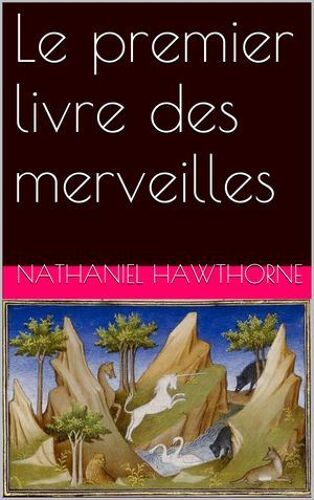 Le Premier Livre Des Merveilles
