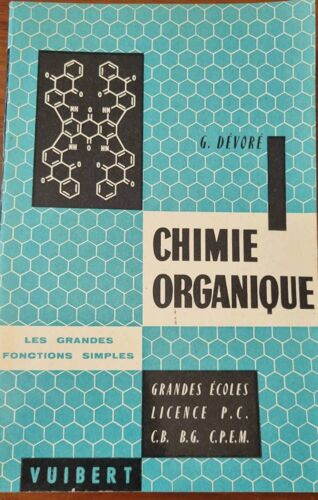 Homme Organique, Les Grandes Fonctions Simples - Éditions Vuibert 1967
