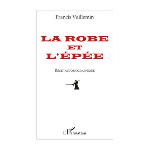 La Robe Et L'épée
