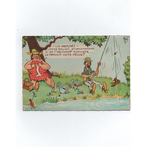 Carte Humour Pêche, Illutrée Par Mat ( Années 60) .