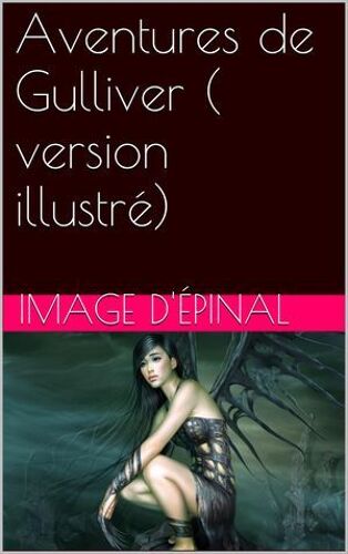 Aventures De Gulliver ( Version Illustré)