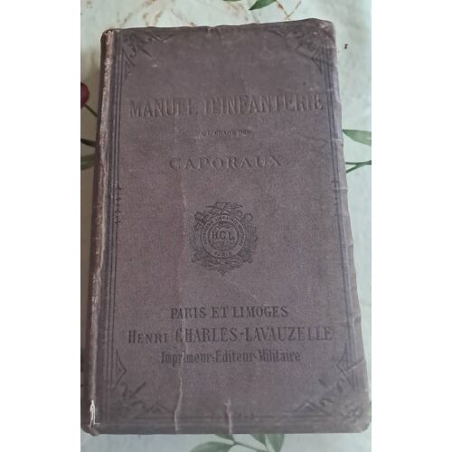 Manuel D Infanterie A L Usage Des Caporaux