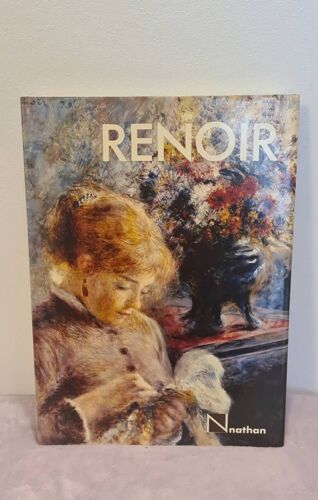 Renoir De Denis Rouart Collection Grands Peintres Éditeur Nathan 1985, Poids 1,48 Kg, 158 Pages. Nombreuses Reproductions De Tableaux En Noir Et Blanc, Et En Couleurs Dans Le Texte Et Hors Texte. Art