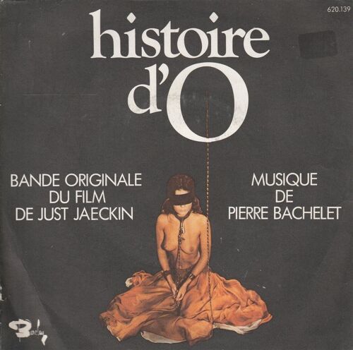 Pierre Bachelet: Histoire D' O 45t 17cm Vinyl 1975 Musique De Film