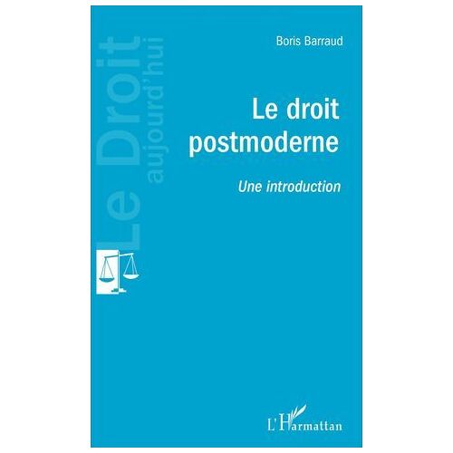 Le Droit Postmoderne