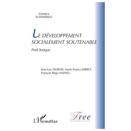 Le Développement Socialement Soutenable