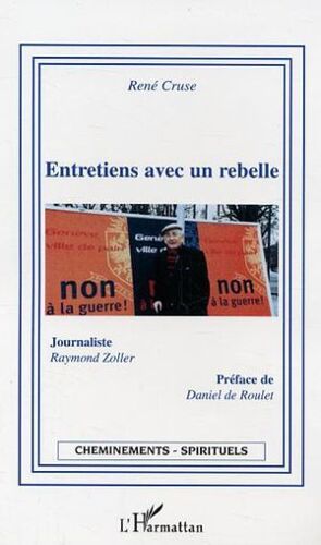 Entretiens Avec Un Rebelle