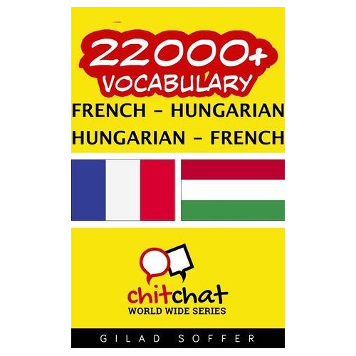22000+ Vocabulary French - Hungarian