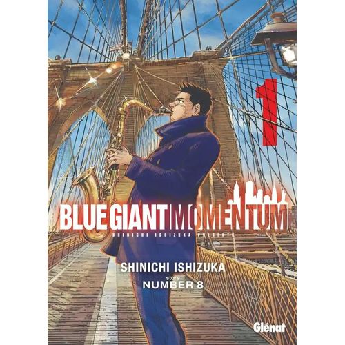Blue Giant Momentum - Tome 1