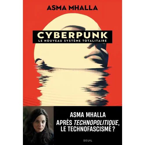 Cyberpunk - Le Nouveau Système Totalitaire