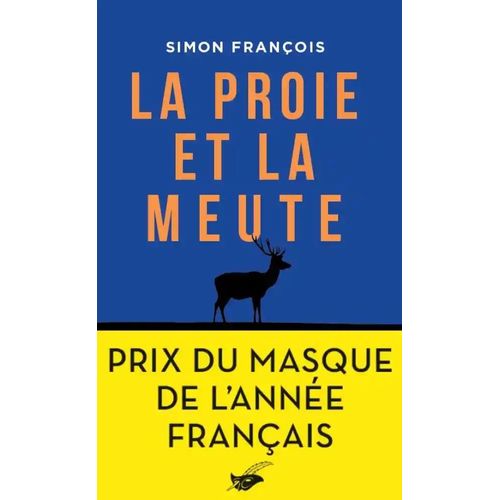 La Proie Et La Meute