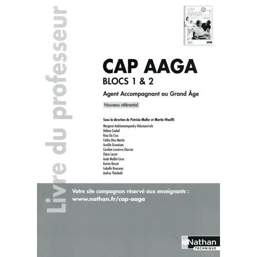 Cap Aaga - Agent Accompagnant Au Grand Âge Blocs 1 & 2 - Livre Du Professeur - Edition 2024