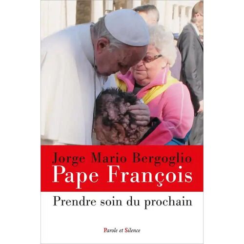 Prendre Soin Du Prochain