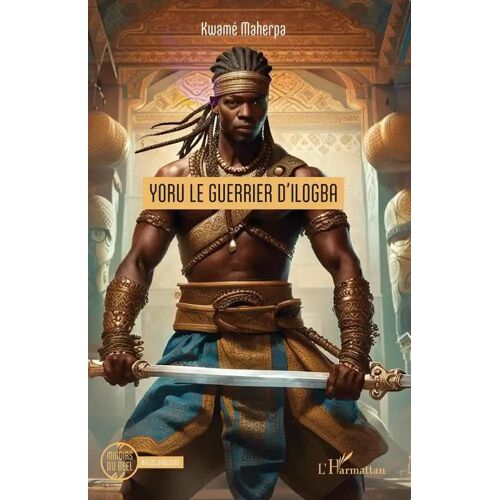 Yoru Le Guerrier D Ilogba