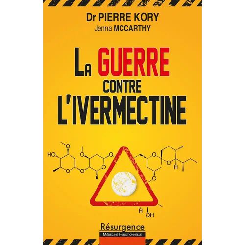 La Guerre Contre L'ivermectine