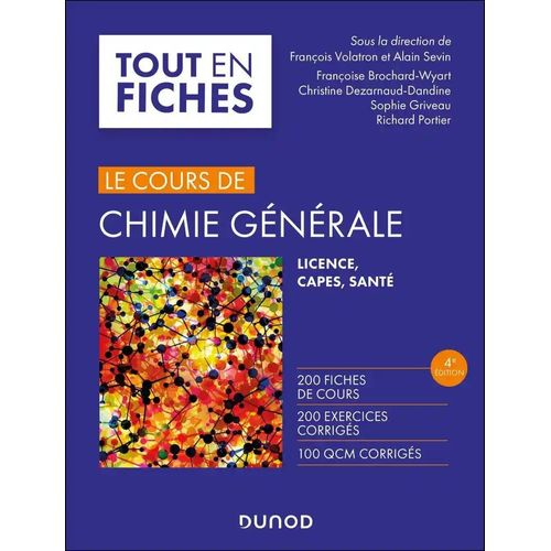 Le Cours De Chimie Générale - Licence, Pass, Capes