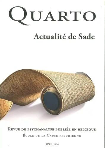 Quarto N 136 : Actualite De Sade - Mai 2024