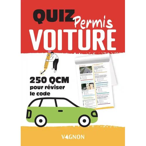Quiz Permis Voiture - 250 Qcm Pour Réviser Le Code