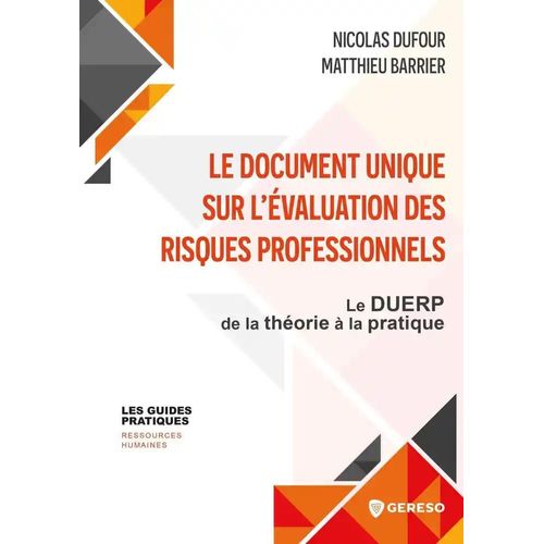 Le Document Unique Sur L'évaluation Des Risques Professionnels