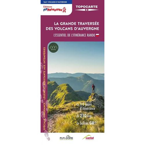 La Grande Traversée Des Volcans D'auvergne - Réf. T631