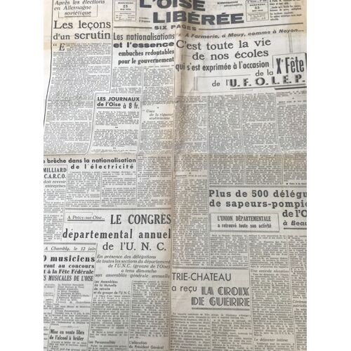 L Oise Libérée 495 Du 25 Mai 1949,Élection Allemagne Soviétique,Essence,Trie Château Croix Guerre