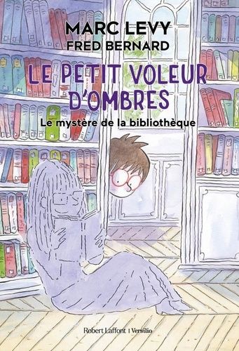 Le Petit Voleur D'ombres - Tome 8 - Le Mystère De La Bibliothèque