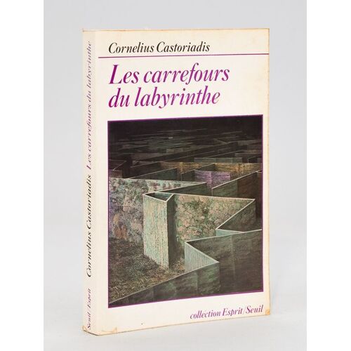 Les Carrefours Du Labyrinthe [ Livre Dédicacé Par L'auteur ]