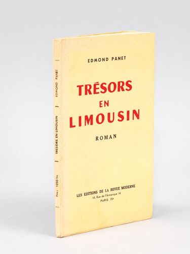 Trésors En Limousin [ Edition Originale - Livre Dédicacé Par L'auteur ]