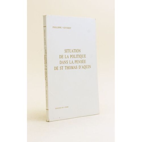 Situation De La Politique Dans La Pensée De Saint Thomas D'aquin