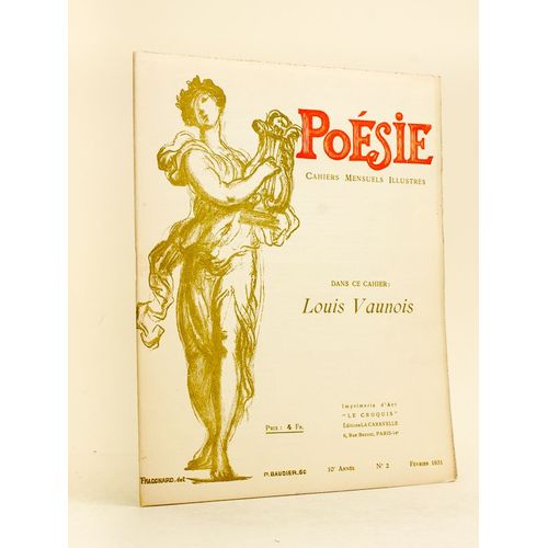 Poésie. Cahiers Mensuels Illustrés. 10e Année N° 2 - Février 1931 [ Dans Ce Cahier : ] Louis Vaunois. Poèmes De Louis Vaunois ; Octave Charpentier ;