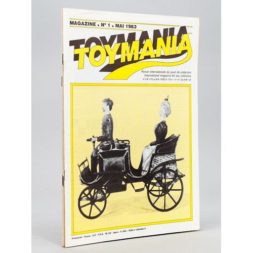 Toymania. Magazine. N° 1 - Mai 1983 ; N° 2 - Septembre 1983 ; N° 4 - Avril 1984 : Revue Internationale Du Jouet De Collection. International Magazine