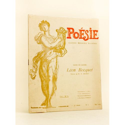 Poésie. Cahiers Mensuels Illustrés. 11e Année N° 5 - Mai 1932 [ Dans Ce Cahier : ] Léon Bocquet ; Fernand Gregh ; Octave Charpentier ; Suzanne Malard