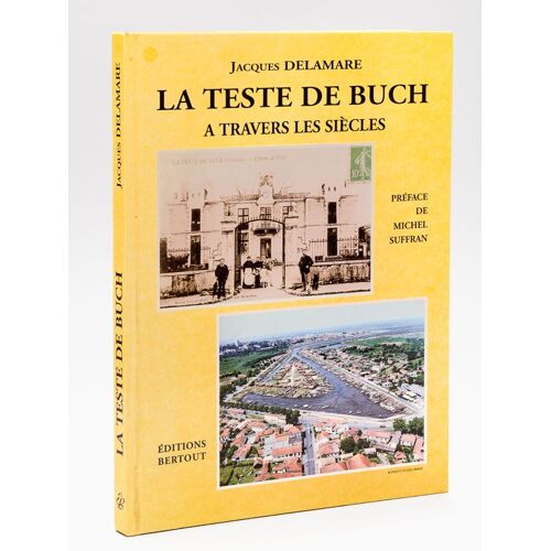 La Teste De Buch À Travers Les Siècles. La Veille Du Iiie Millénaire.