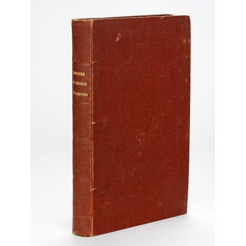 Histoire De Nicole De Vervins D'après Les Historiens Contemporains Et Témoins Oculaires Ou Le Triomphe Du Saint Sacrement Sur Le Démon À Laon En 1566
