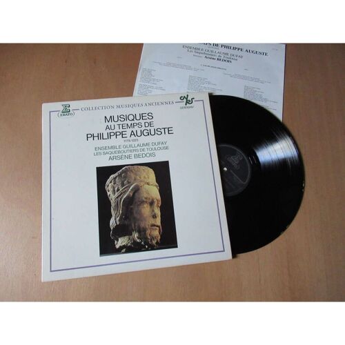 Arsene Bedois / Ensemble Guillaume Dufay - Musiques Au Temps De Philippe Auguste - Erato Serddav Lp 1982