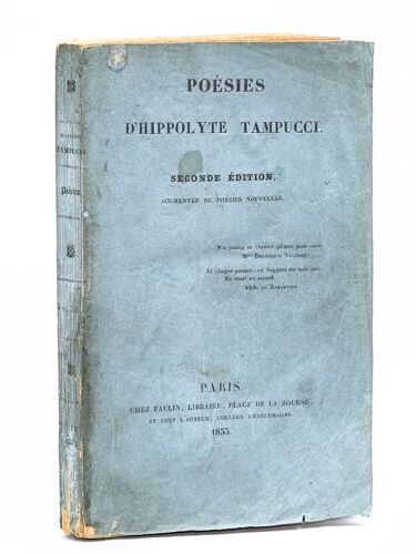 Poésies D'hippolyte Tampucci [ Edition En Partie Originale - Livre Dédicacé Par L'auteur ]