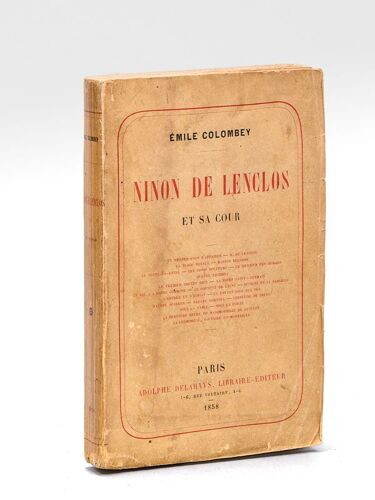 Ninon De Lenclos Et Sa Cour [ Edition Originale ]
