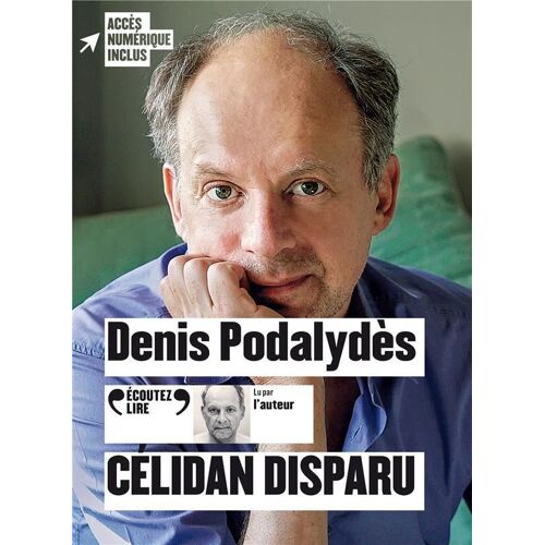 Denis Podalydès Celidan Disparu Audiolivre