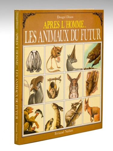 Après L'homme... Les Animaux Du Futur