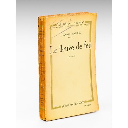 Le Fleuve De Feu [ Livre Dédicacé Par L'auteur ]