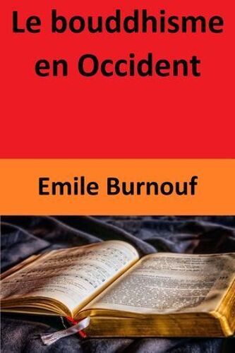 Le Bouddhisme En Occident