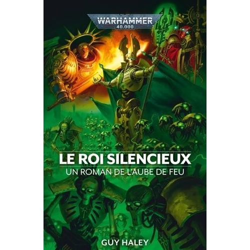 L'aube De Feu - Tome 9 - Le Roi Silencieux