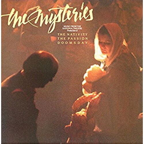 The Mysteries- La Nativité, La Passion, Le Jugement Dernier- Spectacle Musical- Londres 1984- Vinyle 33t