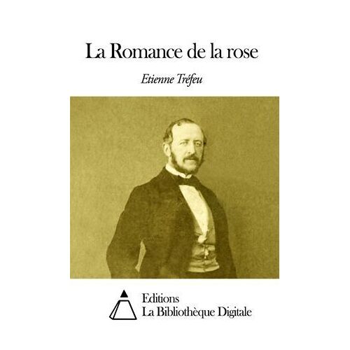 La Romance De La Rose