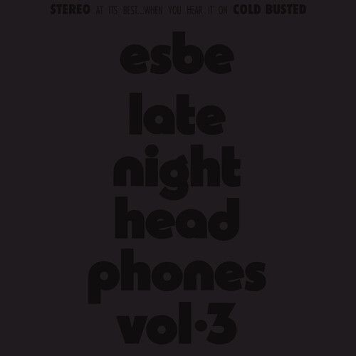 Esbe - Esbe - Late Night Headphones Vol. 3 [Cassettes]