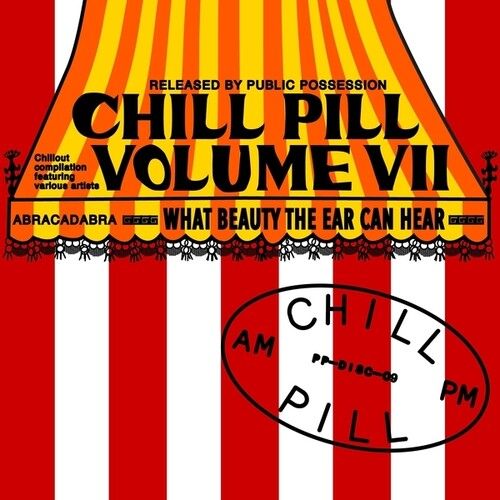 Chill Pill Volume Vi