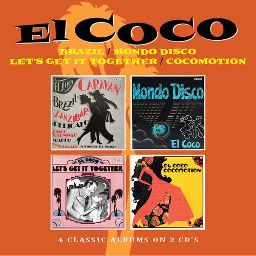 Brazil / Mondo Disco / Let's Get It Together / Cocomotion - Four Albums On 2cds