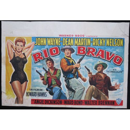 John Wayne - Rio Bravo - Film Western 1959 Howard Hawks - Affiche De Cinéma Belge Originale * 38x56 Cm - Belgian Movie Poster - John Wayne ; Dean Martin , Angie Dickinson, Ricky Nelson