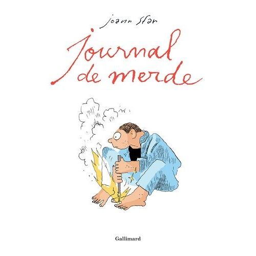 Les Carnets De Joann Sfar - Journal De Merde