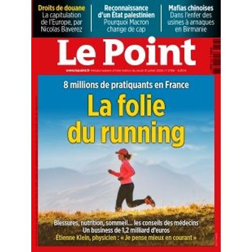 Le Point Hebdo Politique N° 2766 Du 31 Juillet 2025 La Folie Du Running